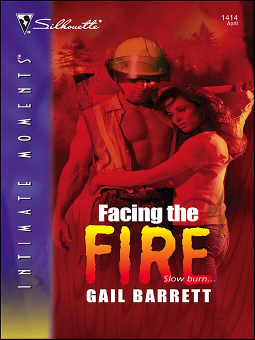 Title details for Facing the Fire by Gail Barrett - Wait list